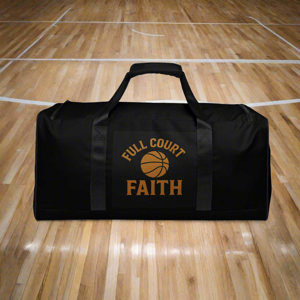 Full Court Faith Duffle ©️