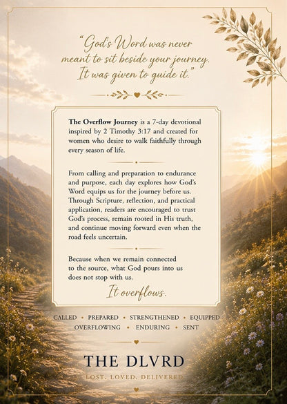 Nature scene with text overlay about 'The Overflow Journey' devotional by The DLVRD.
