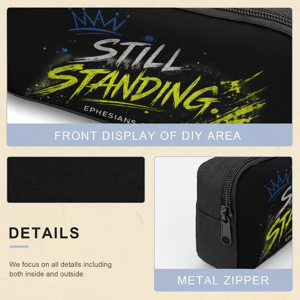 A product detail collage for a black zippered pouch or bag. The top panel shows a close-up of the front display area with a graphic reading 'STILL STANDING.