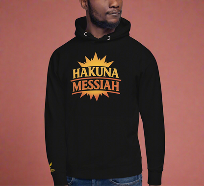 Hakuna Messiah Hoodie©️