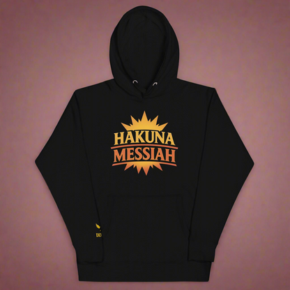 Hakuna Messiah Hoodie©️
