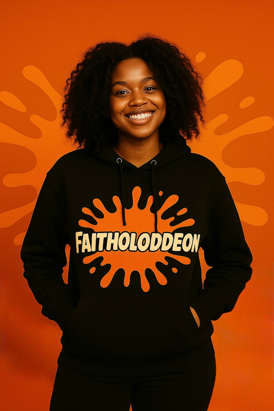Faitholoddeon Hoodie©️